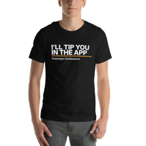 I’ll Tip You in the App T-Shirt – Black
