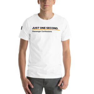 Just One Second T-Shirt – White